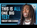 King cassius this is a giant experiment  ep 047