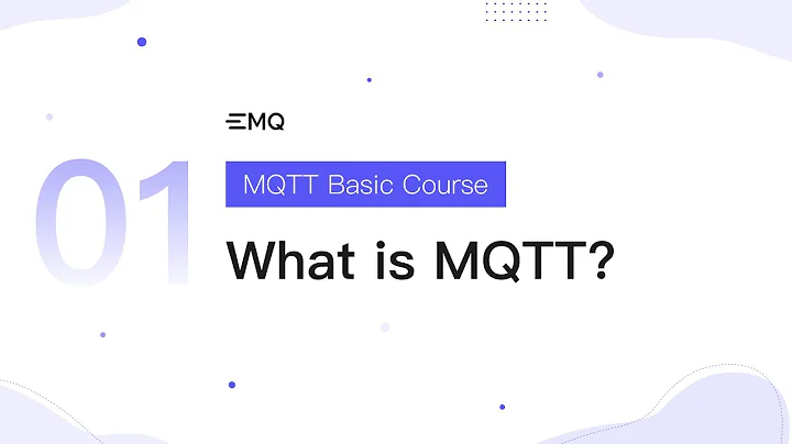 MQTT Basic Course - Lesson 1: What is MQTT?