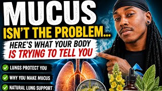 Too Much Mucus? Your Lungs May Be Trying to Tell You THIS… 🫁🌿 | Mullein Explained