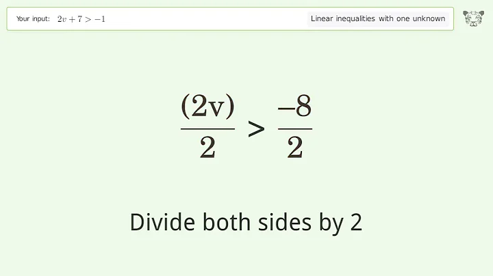 Solving Linear Inequalities: 2v+7 is Greater Than  -1