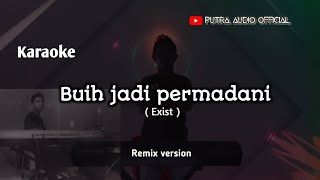 Buih jadi permadani | Kareoke | Nada cowok | remix putra