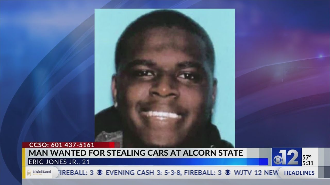 Man wanted for stealing cars at Alcorn State - YouTube