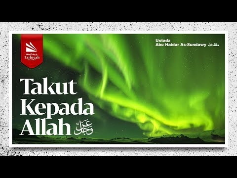 takut-kepada-allah-'azza-wa-jalla-(mengenal-allah)-#8