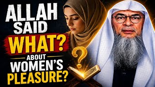 What Islam Actually Says About Women's Pleasure  - Sheikh Assim Al Hakeem