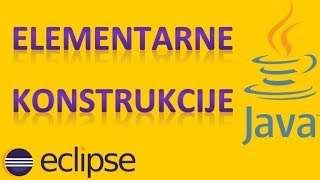 PROGRAMMING (Java - Eclipse) - Elementary constructions