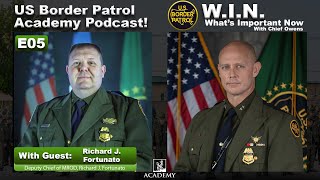 USBP - W.I.N. E5: Richard J. Fortunato