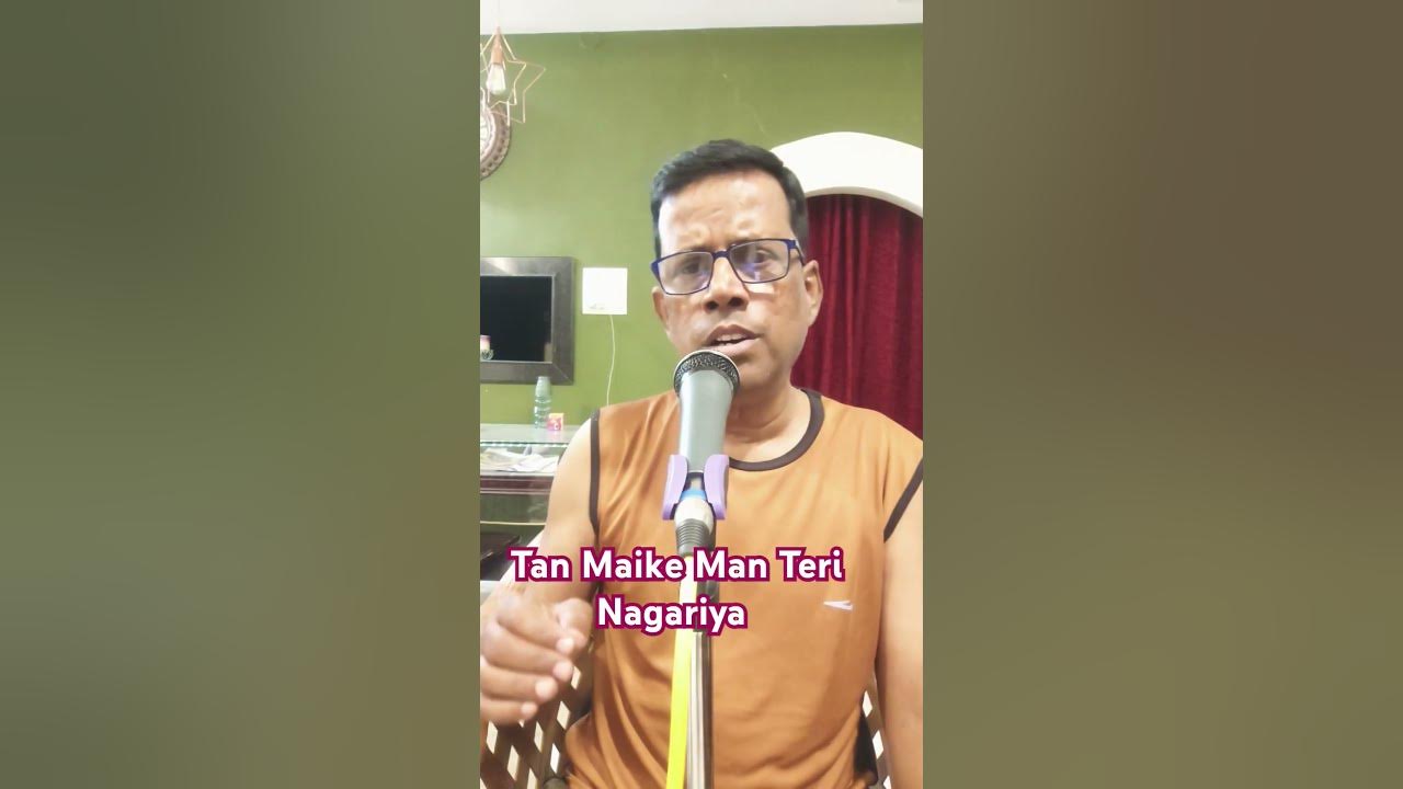Tan Maike Man Teri Nagariya #song #shorts #music #trending  #viral