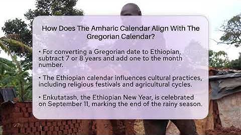 How Does The Amharic Calendar Align With The Gregorian Calendar? - African Roots And Routes