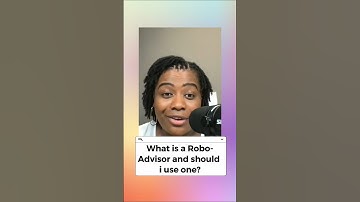 What is a Robo Advisor and should i use one?