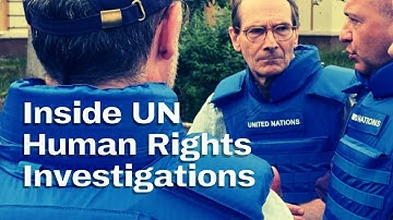 Inside UN Human Rights Investigations: How the Human Rights Council Responds to Global Crises