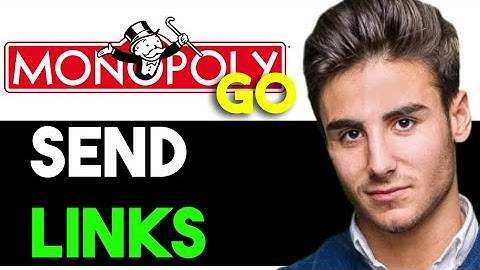 HOW TO SEND LINK IN MONOPOLY GO 2025! (FULL GUIDE)