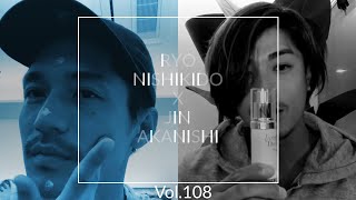 NO GOOD TV - Vol. 108 | RYO NISHIKIDO &amp; JIN AKANISHI &amp; JIMMY