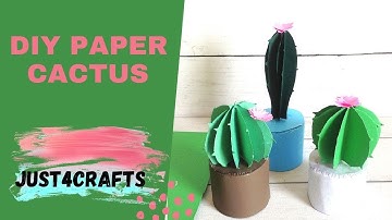 DIY Paper Cactus | How To Make Miniature Paper Cactus | Cactus Making Tutorial | Just 4 Crafts