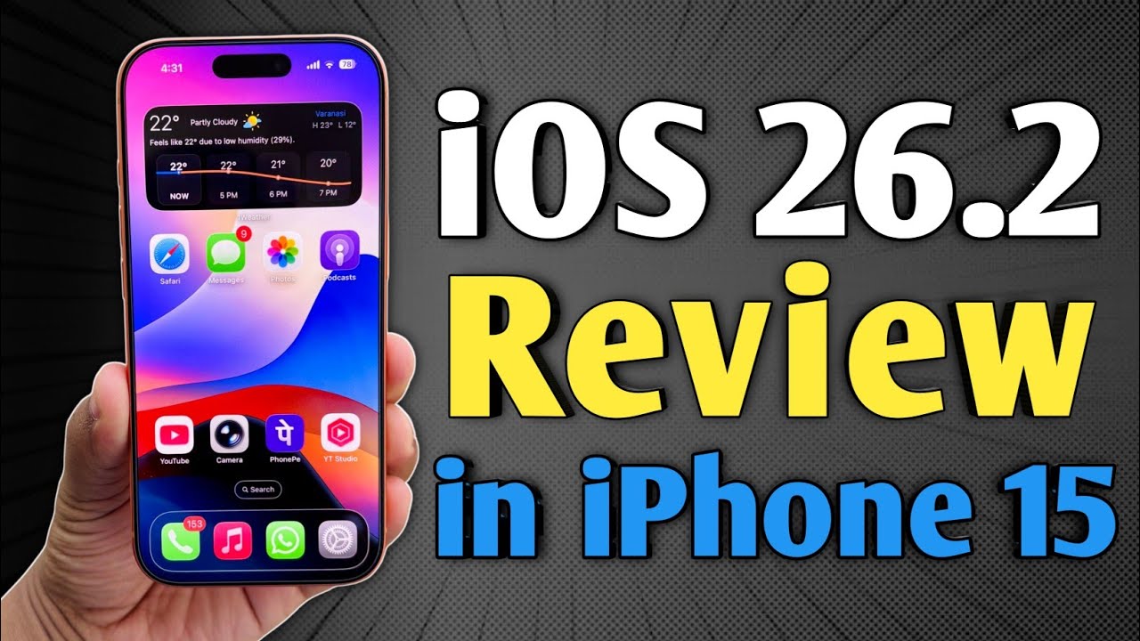 iOS 26.2 - Review in iPhone 15