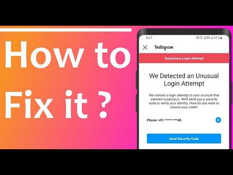 We Detect An Unknown Login Attempt Instagram Fix