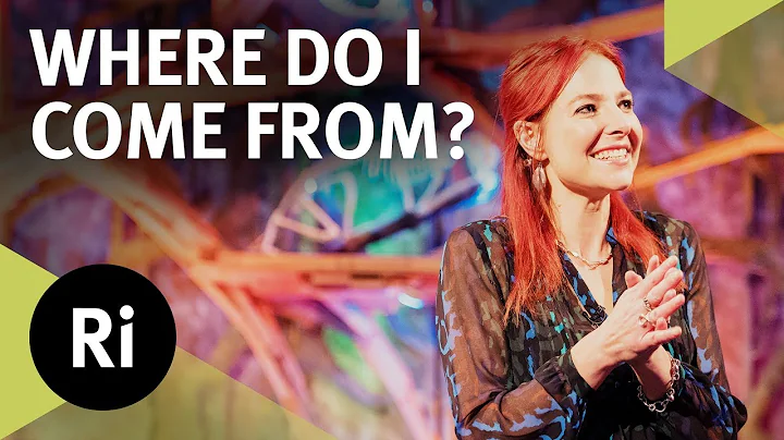 Christmas Lectures 2018: Where Do I Come From? - A...