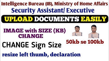(IB) Security Assistant/Executive Online Form 2025: Photo, Signature & Thumb Impression Upload Guide