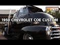 1950 Chevrolet COE Custom