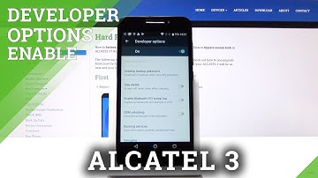 How to Enable Developer Options in ALCATEL A3 - OEM Unlock / USB Debugging