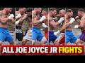 “JOE JOYCE JR: 5 SAVAGE STREET FIGHTS (NO GLOVES)”