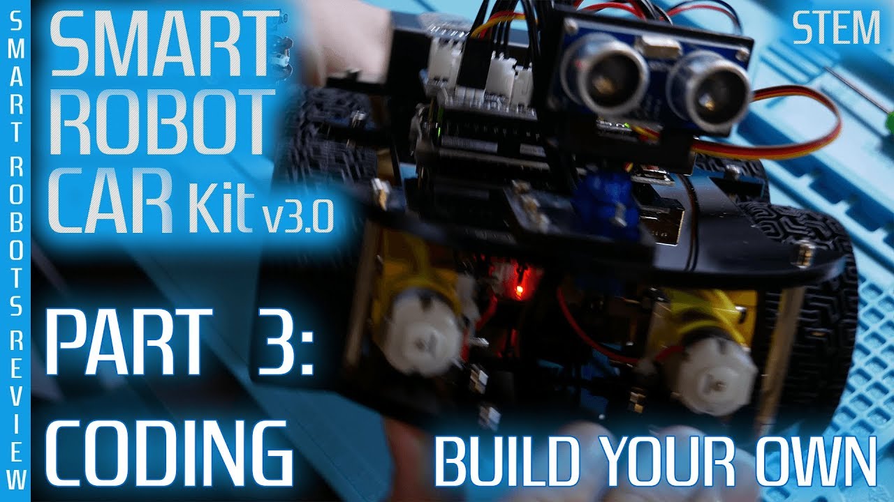 Smart Robot Car - Build your own - Part 3 - Arduino - Elegoo UNO R3 EL-KIT-012  - Smart Robots Review 