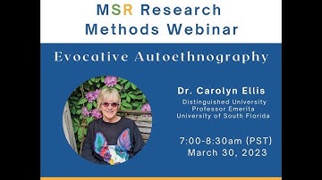MSR Research Methods Webinar: Evocative Autoethnography