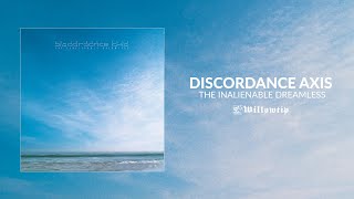 Discordance Axis 'The Inalienable Dreamless' Reissue (Full Album Stream)
