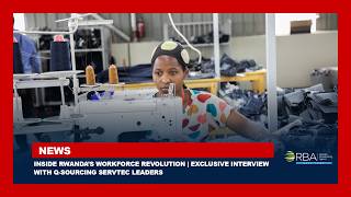 Inside Rwanda’s Workforce Revolution | Exclusive Interview with Q-Sourcing Servtec Leaders screenshot 5