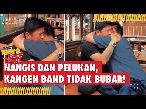 Andhika & Dodhy Saling Peluk dan Menangis, Kangen Band Tak Jadi Bubar