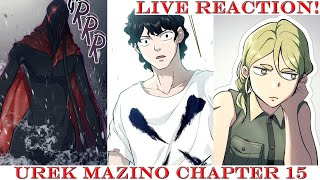 A Girl Can Dream! | Tower of God: Urek Mazino Chapter 15 Live Reaction!