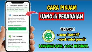 Borrow Money at Pegadaian | How to Borrow Money at Pegadaian screenshot 4