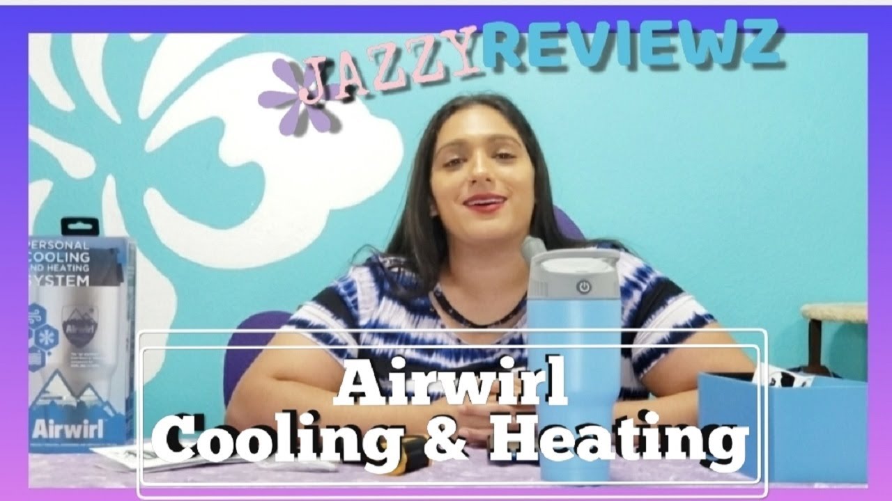 Airwirl personal Cooling and Heating system: Can it really keep you cool?
