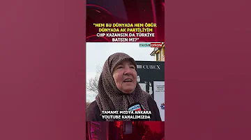 Hem Bu Dünyada Hem öbür Dünyada AK Partiliyim CHP Kazansında Türkiye Batsın Mı 