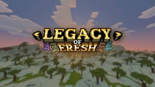 Legacy Of Eresh - Chapter 1: Getting Started