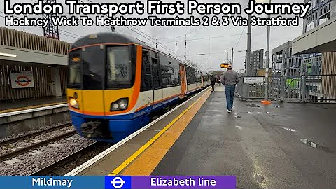 London Transport Mildmay & Elizabeth Line Journey: Hackney Wick To Heathrow Terminals 2 & 3 🇬🇧