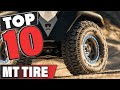 Best MT Tire In 2022 - Top 10 MT Tires Review