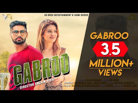 RAJU PUNJABI | GABROO FULL HD VIDEO | SURENDAR KALA | NEW HARYANVI SONG 2018 | VR BROS ENTERTAINMENT