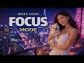 Focus Mode Activated ⚡ Positive Work Music for Deep Productivity & Creative Flow