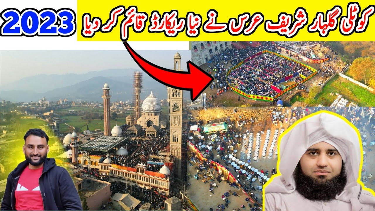 Kotli Gulhar Sharif Urs Set a New Record | #gulharsharif