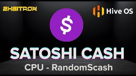 TO THE MOON!! Satoshi Cash! (SCASH) CPU TOP PROFIT! HIVEOS Easy Mining Tutorial Pool & Wallet!