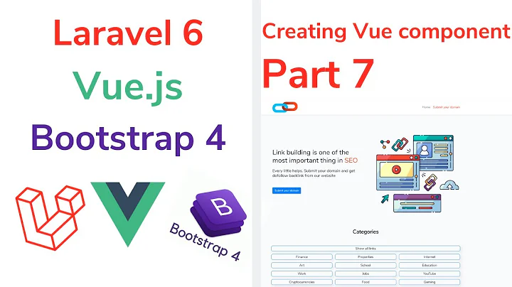 Laravel  Vue.js and blade template. how to create a vue.js component in laravel app. (Part 7)