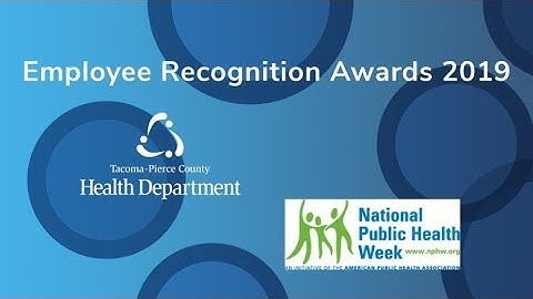 2019 Employee Recognition Video for Tacoma-Pierce County Health Department