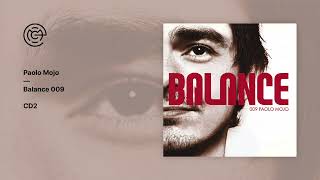 Paolo Mojo - Balance 009 (CD2) (2006)