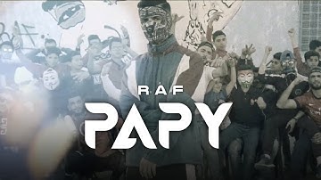 RAF - Papy (Official Video)