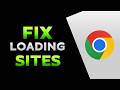 How To Fix Chrome Not Opening Websites