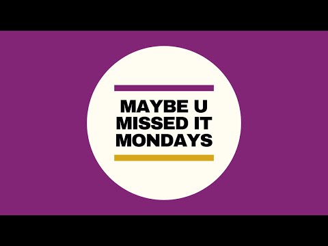 Naturally 7: Maybe U Missed it Mondays #8 - Need You With Me