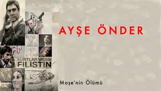 Moşe'nin Ölümü   Ayşe Önder   Mayki Murat Başaran   Engin Arslan  Kurtlar Vadisi Filistin Film Müzik