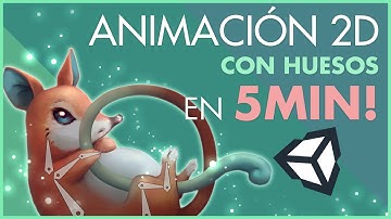 Animación 2D con huesos: tutorial para la nueva librería de Unity 2021