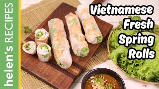 Vietnamese Fresh Spring Rolls - Các món cuốn đặc sản Việt Nam | Helen's Recipes