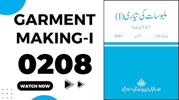 AIOU 208 Guess Paper 2025 Code 208 Past Papers Garment Making Important Questions Matric General